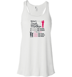 Being A Single Mother T-shirt & Apparel Bella Flowy Tank White