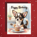 Birthday Greeting Card, Chihuahua Dog 02: Happy Birthday
