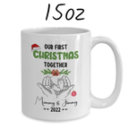 Christmas Gift, Personalized Coffee Mug: Our First Christmas Together...