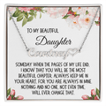 Daughter Gift, Heart Name Necklace: Someday When The Pages On My Life End...