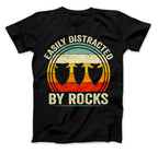 Easily Distracted By Rocks T-Shirt, Arrowhead Hunting, Rockhounding Shirt, Ancient Artifacts Hunting Shirt