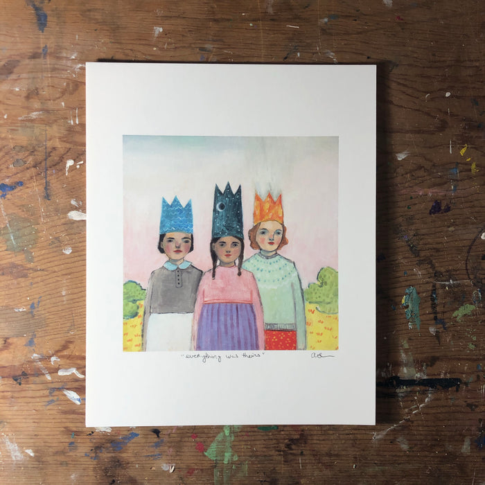 Everything was theirs -  print