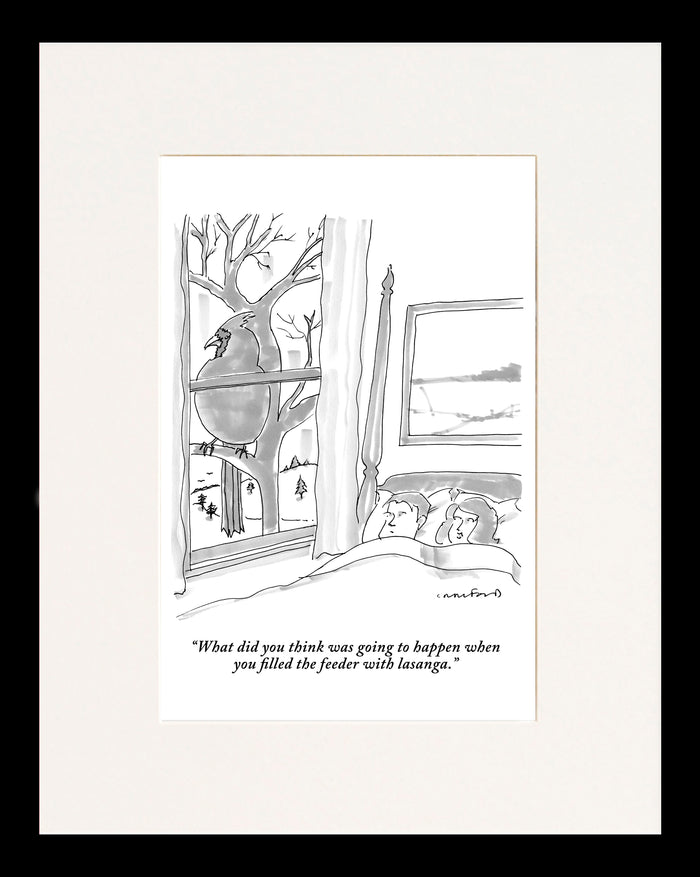Filled the Feeder with Lasagna Cartoon Print