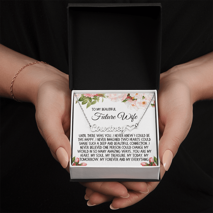 Future Wife Gift, Heart Name Necklace: Until There Was You...