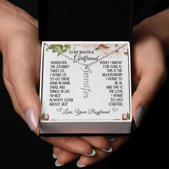 Girlfriend Gift, Vertical Name Necklace: Wherever The Journey Takes Us...
