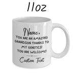 Grandson Gift, Personalized Coffee Mug: You Are An Amazing Grandson...