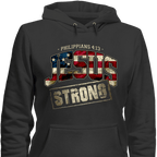 Jesus Strong Philippians 4:13 Limited Edition Print T-Shirt & Apparel Hoodie Black
