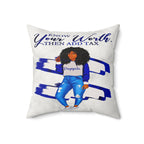Know Your Worth Then Add Tax Faux Suede Pillow